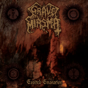 cover of the album exalted emanation by the band grave miasma